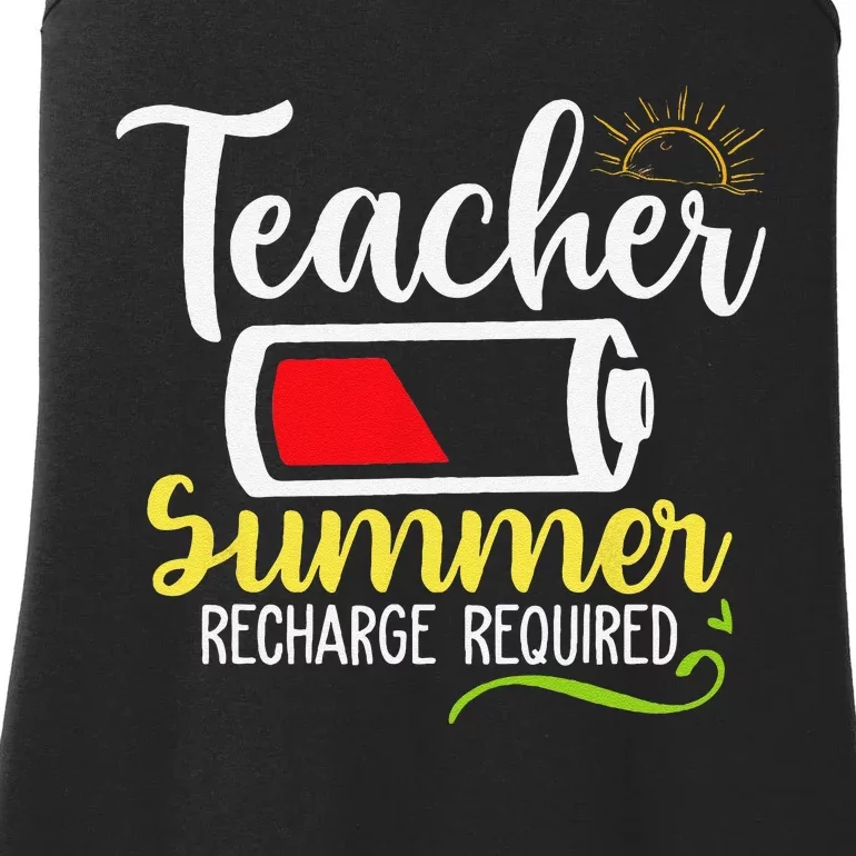 Teacher Summer Recharge Required Last day School Vacation Ladies Essential Tank