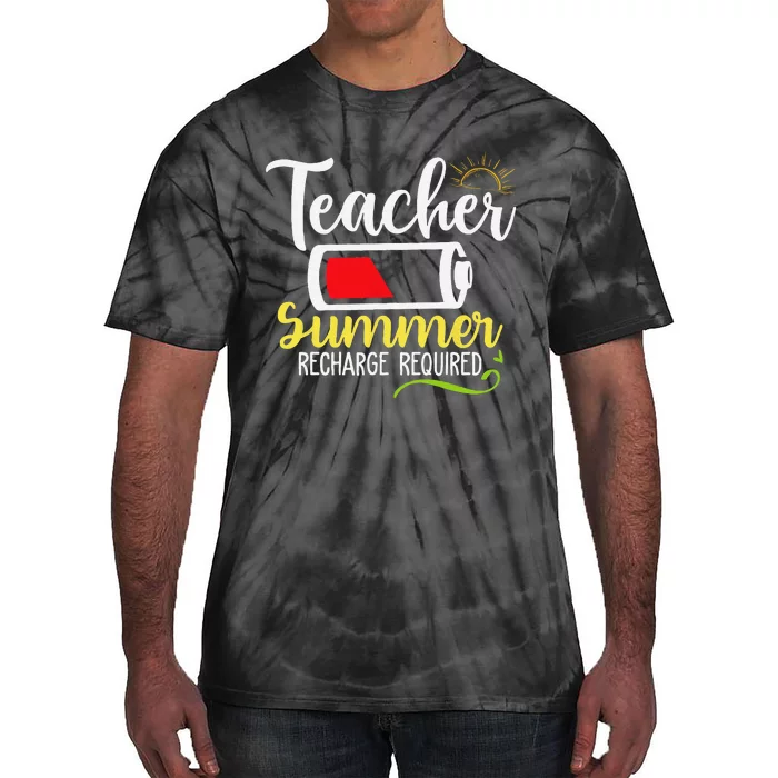 Teacher Summer Recharge Required Last day School Vacation Tie-Dye T-Shirt