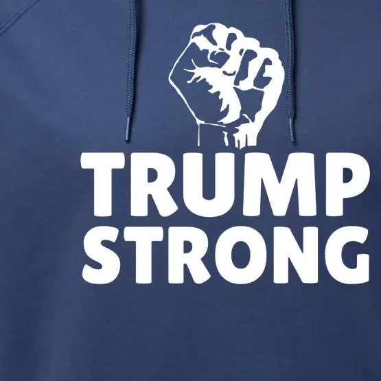 Trump Strong Rally Shooting Survivor Gun Shot Performance Fleece Hoodie