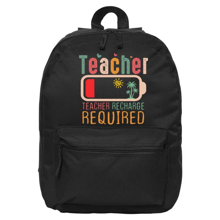 Teacher Summer Recharge Required Outfit Teacher Energy Funny 16 in Basic Backpack