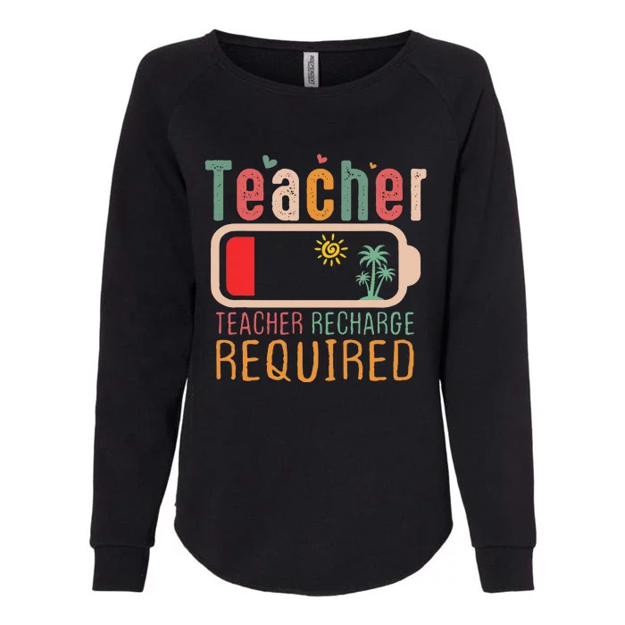 Teacher Summer Recharge Required Outfit Teacher Energy Funny Womens California Wash Sweatshirt