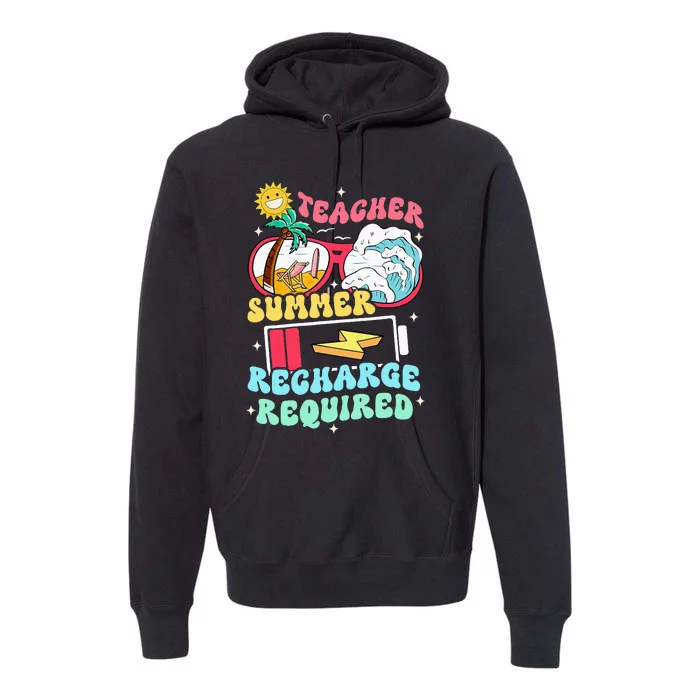 Teacher Summer Recharge Required Funny Teacher Energy Sun Premium Hoodie