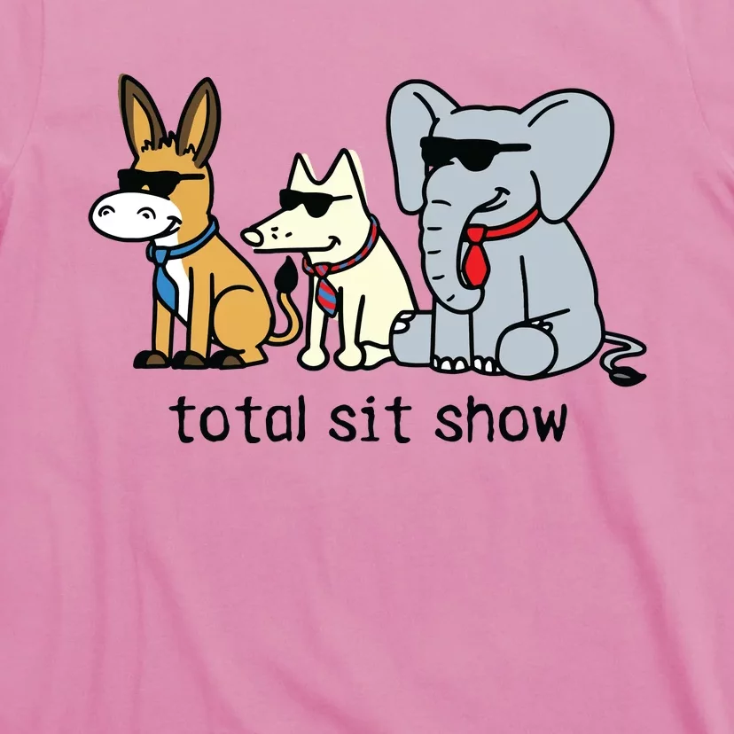 Total Sit Show T-Shirt