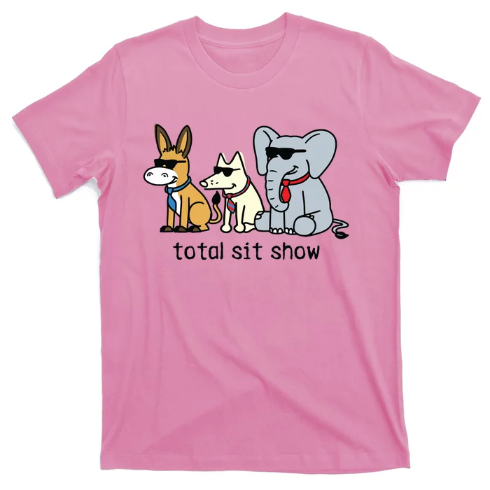 Total Sit Show T-Shirt