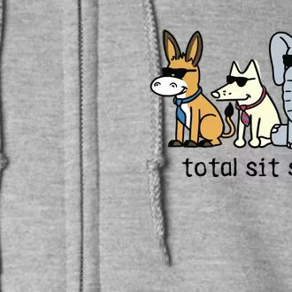 Total Sit Show Full Zip Hoodie