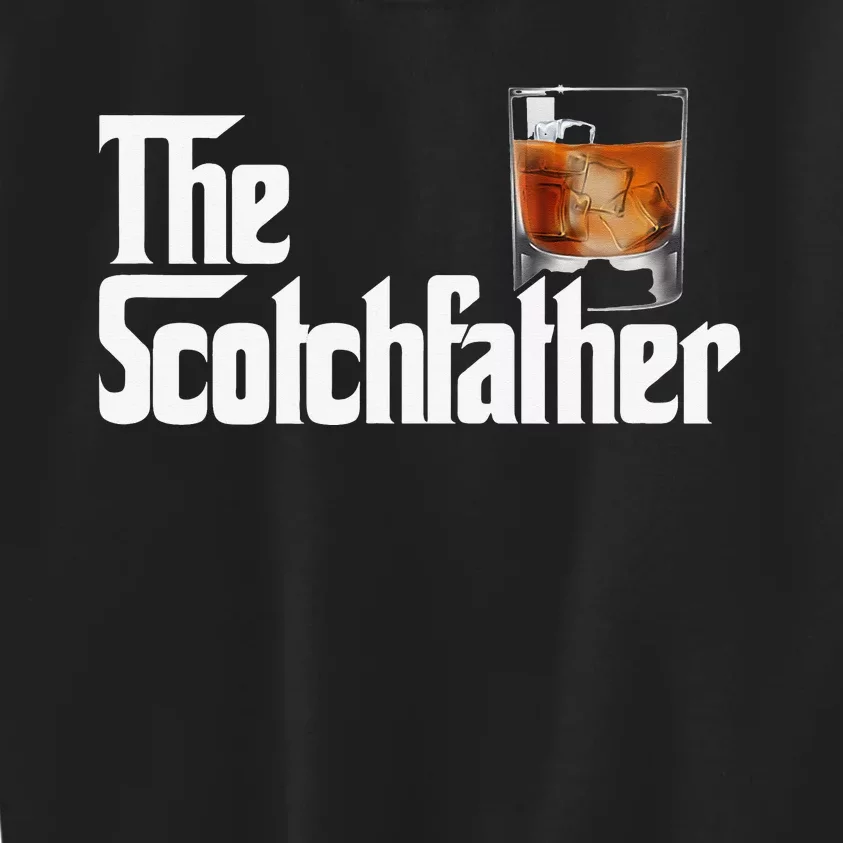 The Scotchfather Scotch Father Dad Father's Day Drinking Kids Sweatshirt