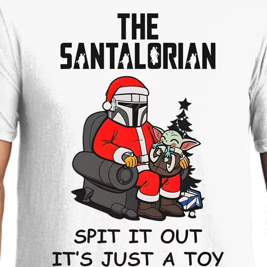 The Santalorian Spit It Out ItS Just A Toy Merry Christmas Pajama Set