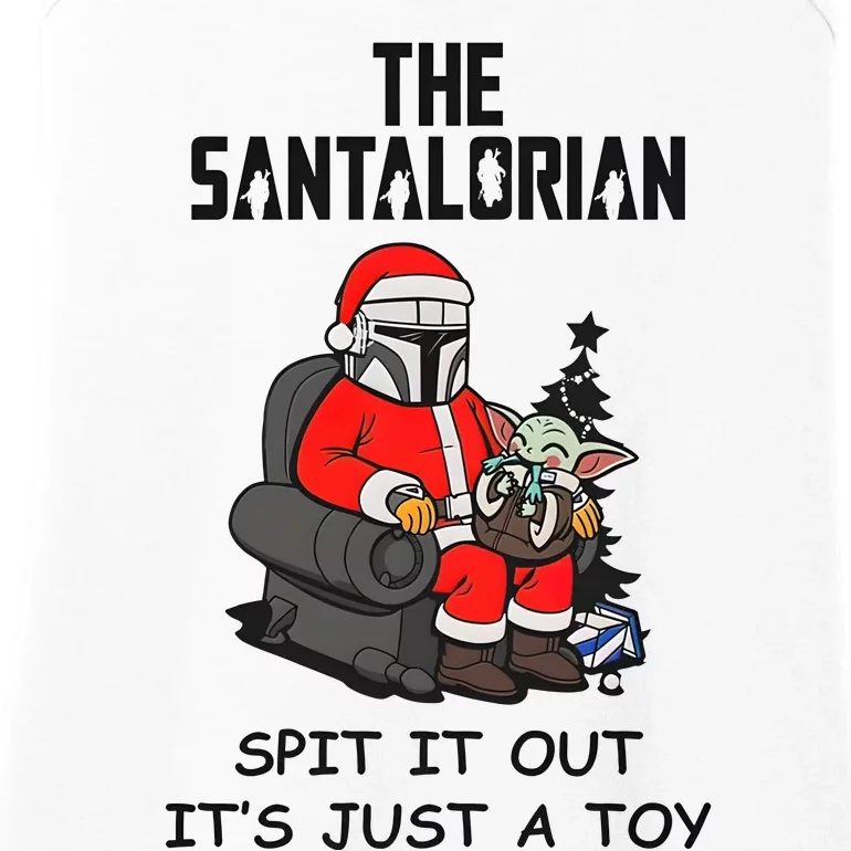 The Santalorian Spit It Out ItS Just A Toy Merry Christmas Ladies Essential Tank