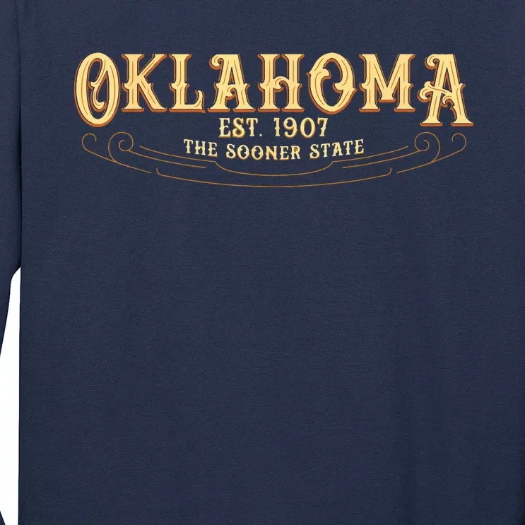 The Sooner State Oklahoma Long Sleeve Shirt