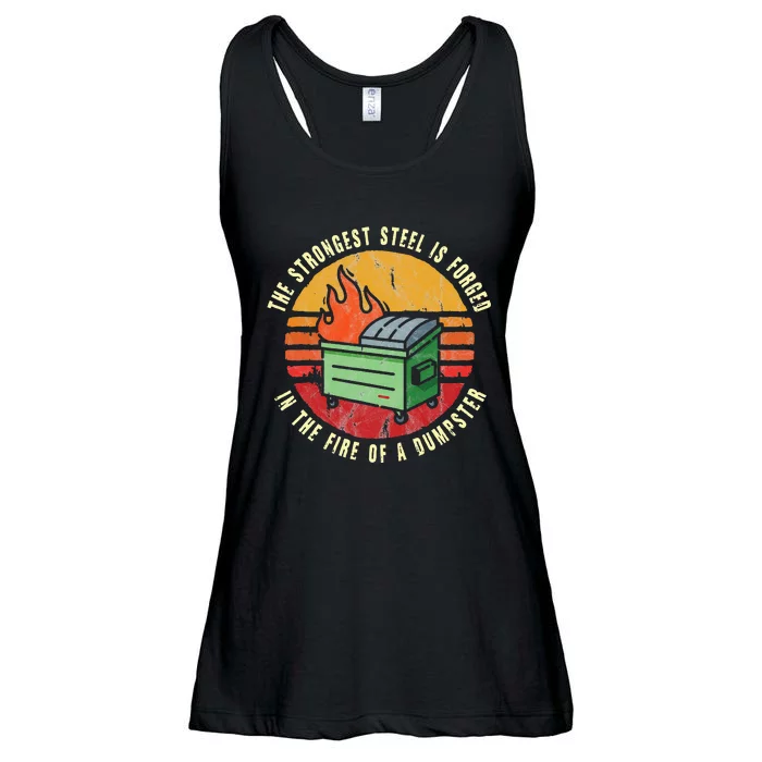 The Strongest Sl Is Forged In The Fire Of A Dumpster Ladies Essential Flowy Tank