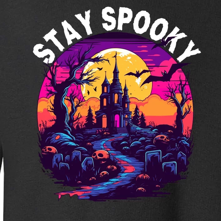 Title: Stay Spooky Graveyard Spooky Haunted House Funny Halloween Toddler Sweatshirt