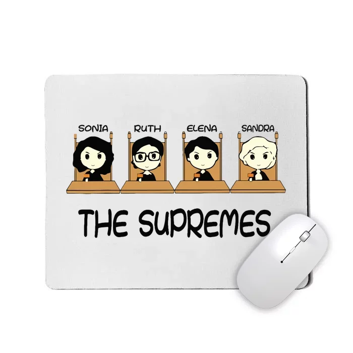 The Supremes Supreme Court Justices Rbg Cute Mousepad