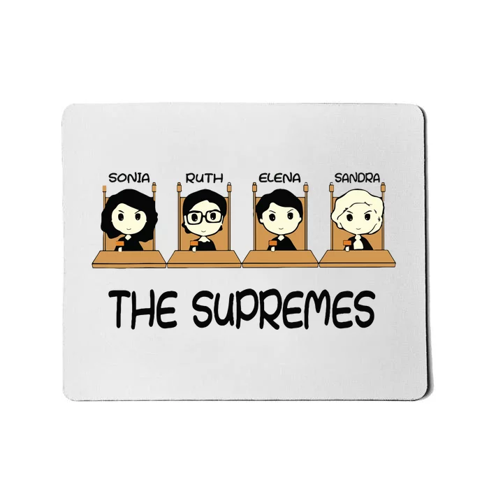 The Supremes Supreme Court Justices Rbg Cute Mousepad