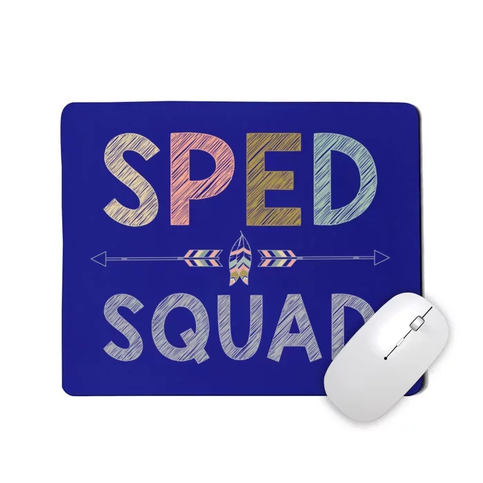 Team Sped Squad Teacher Special Ed Special Education Gift Mousepad