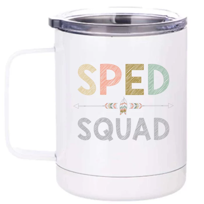 Team Sped Squad Teacher Special Ed Special Education Gift Front & Back 12oz Stainless Steel Tumbler Cup