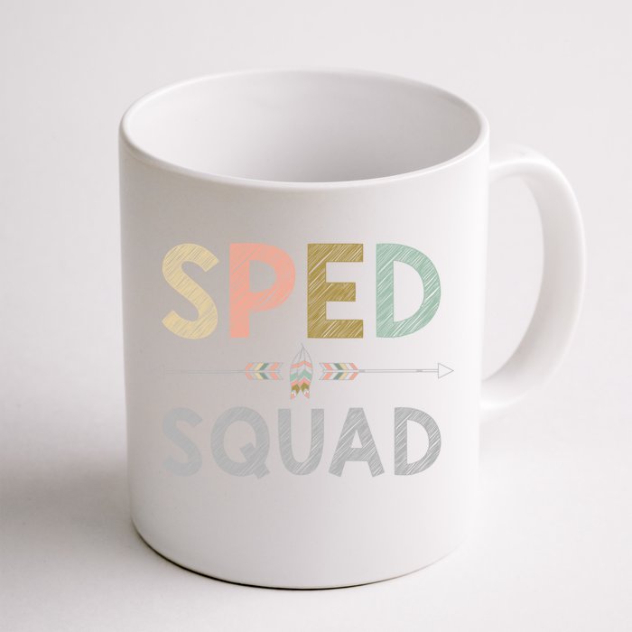 Team Sped Squad Teacher Special Ed Special Education Gift Front & Back Coffee Mug