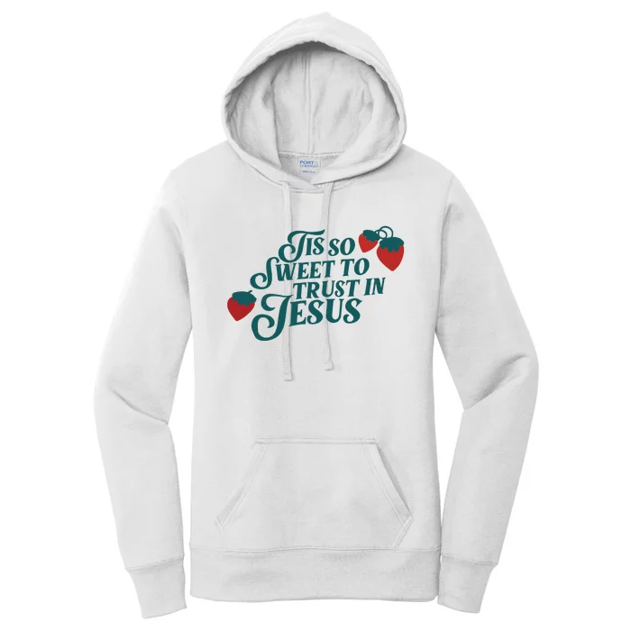 Tis So Sweet To Trust In Jesus Women's Pullover Hoodie