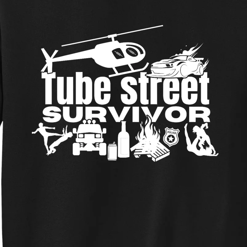 Tube Street Survivor Tall Sweatshirt