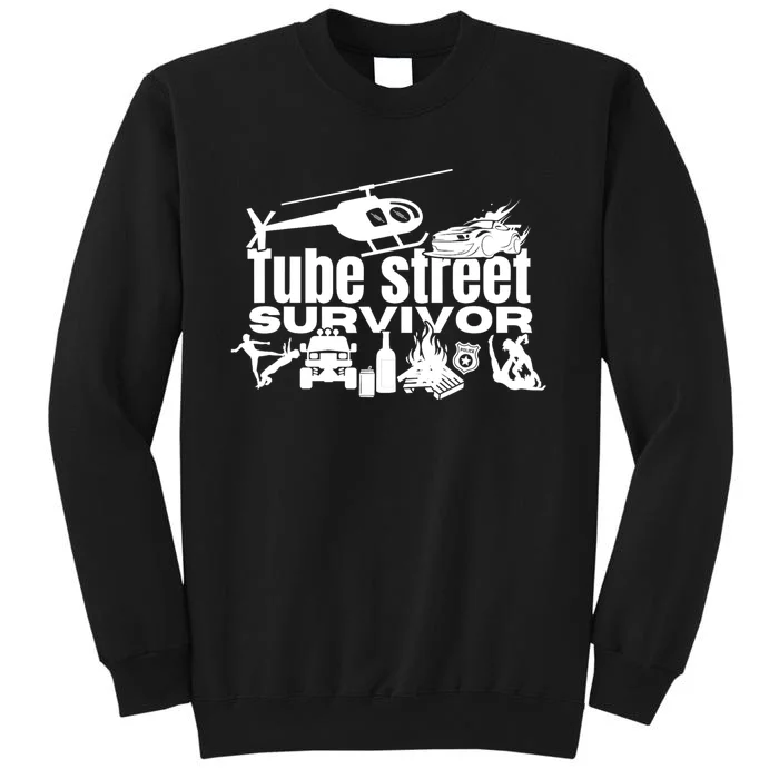 Tube Street Survivor Tall Sweatshirt