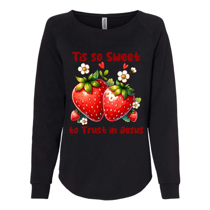 Tis So Sweet To Trust In Jesus Womens California Wash Sweatshirt