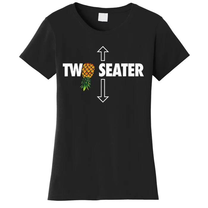 Two Seater Swinger Funny Upside Down Pineapple Swinger Women's T-Shirt