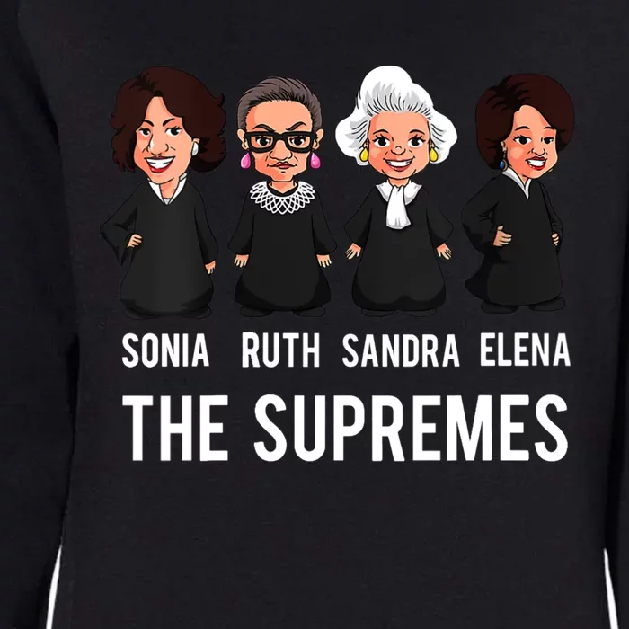 The Supremes Supreme Court Justices Rbg Funny Gift Womens California Wash Sweatshirt