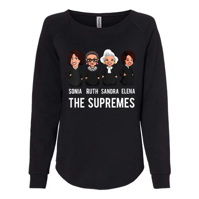 The Supremes Supreme Court Justices Rbg Funny Gift Womens California Wash Sweatshirt