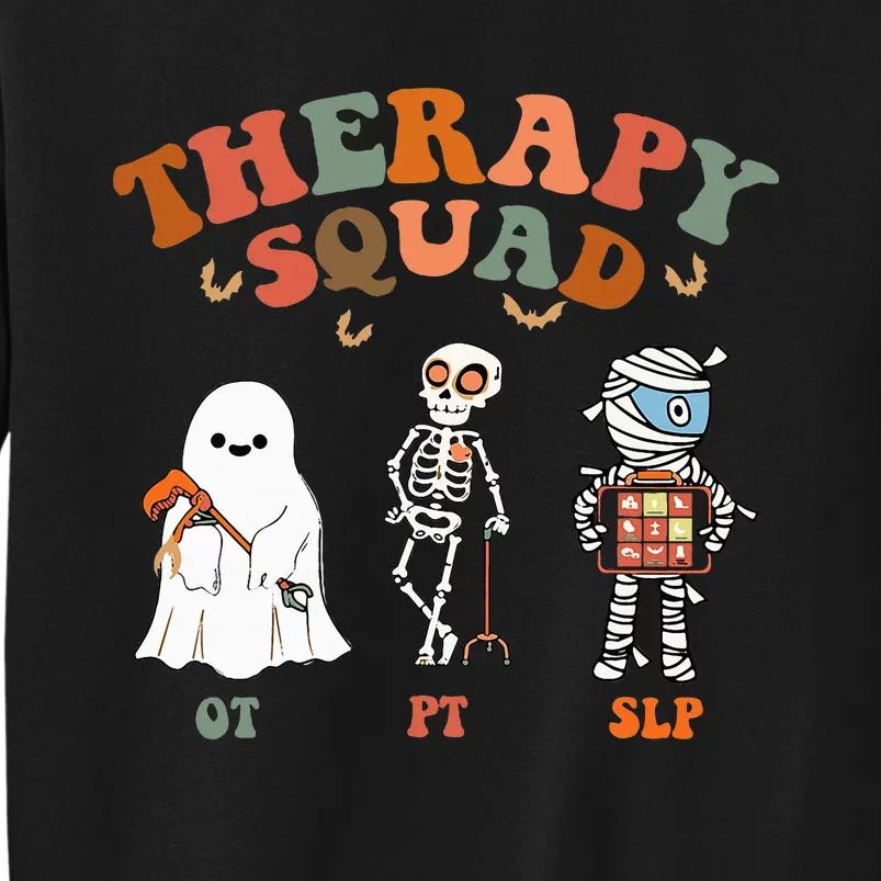 Therapy Squad Slp Ot Pt Team Halloween Funny Physical Tall Sweatshirt