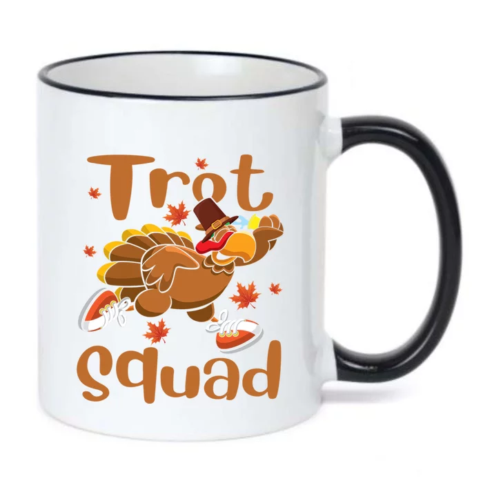 Trot Squad Thanksgiving Turkey Funny Running Turkey Lover Gift Black Color Changing Mug