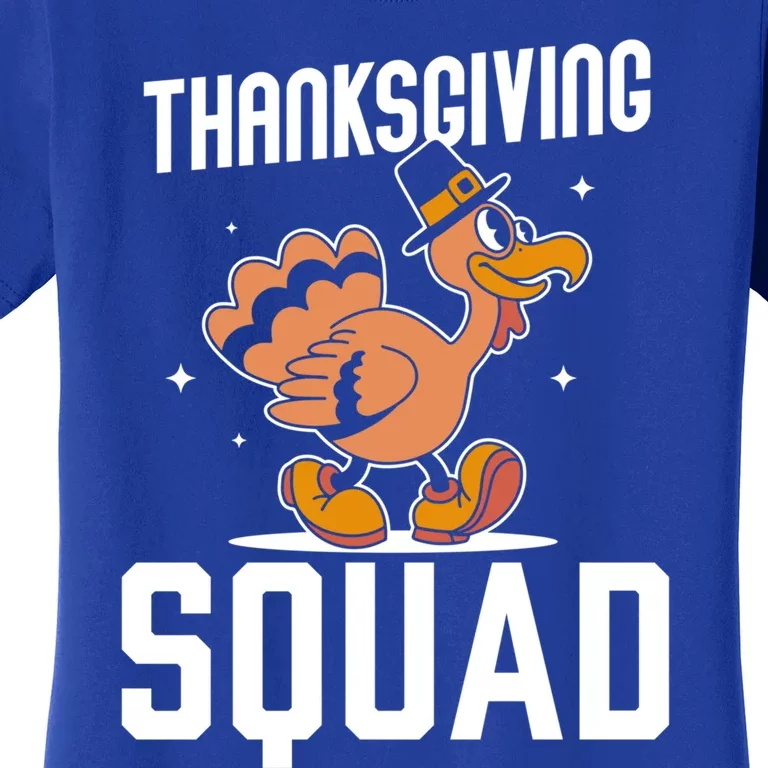 Thanksgiving Squad Turkeys Lover Cute Family Thanksgiving Funny Gift Women's T-Shirt