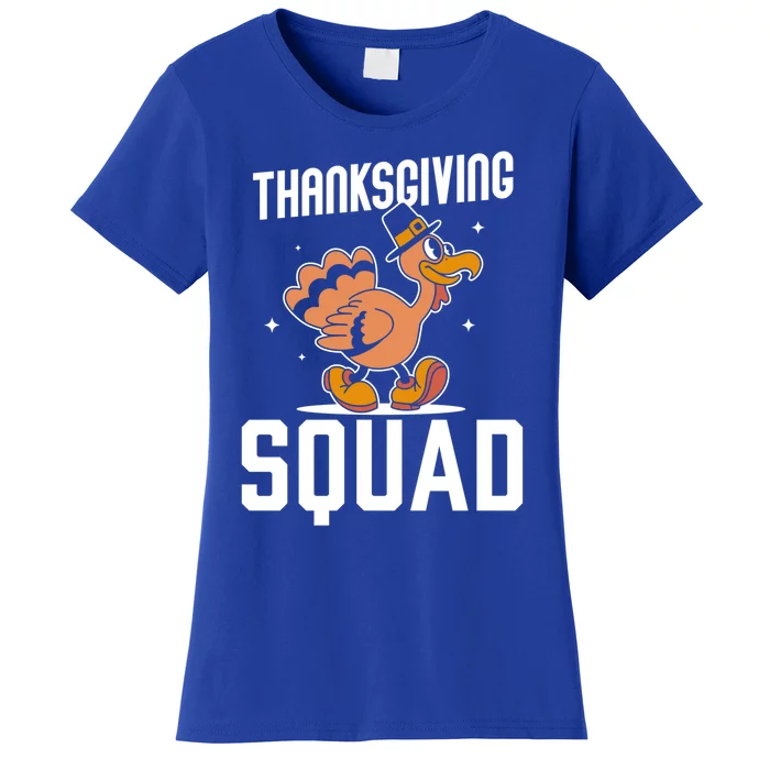 Thanksgiving Squad Turkeys Lover Cute Family Thanksgiving Funny Gift Women's T-Shirt