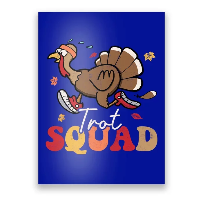 Trot Squad Turkey Autumn Fall Yall Thanksgiving Groovy Retro Gift Poster