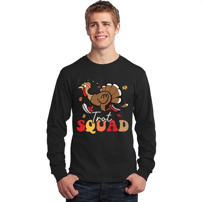 Trot Squad Turkey Autumn Fall Yall Thanksgiving Groovy Retro Long Sleeve Shirt