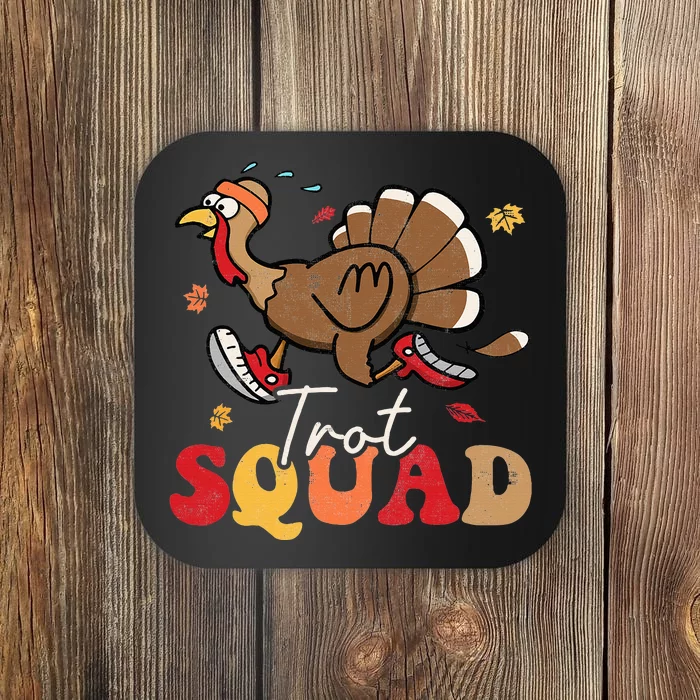 Trot Squad Turkey Autumn Fall Yall Thanksgiving Groovy Retro Coaster