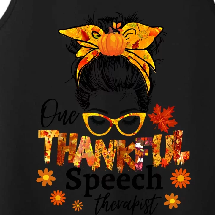 Thankful Speech Therapist Fall Thanksgiving Cute Messy Bun Cool Gift Performance Tank