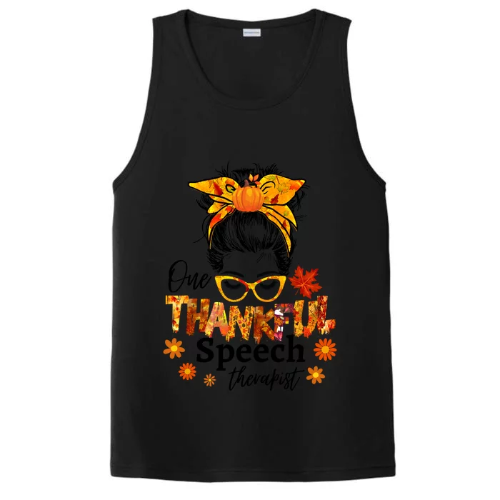 Thankful Speech Therapist Fall Thanksgiving Cute Messy Bun Cool Gift Performance Tank