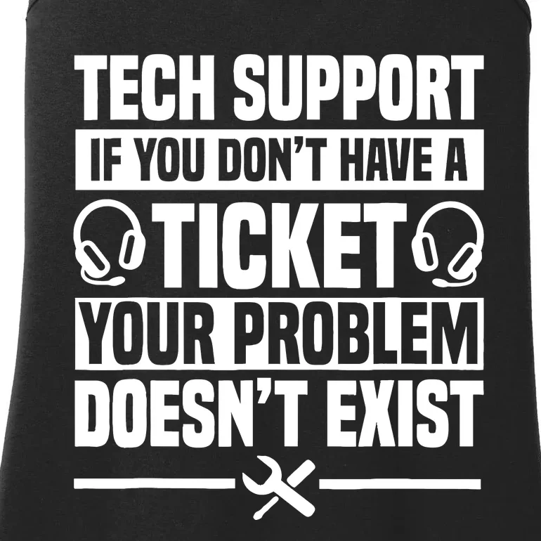 Tech Support Ticket It Call Center Agent Help Desk Ladies Essential Tank