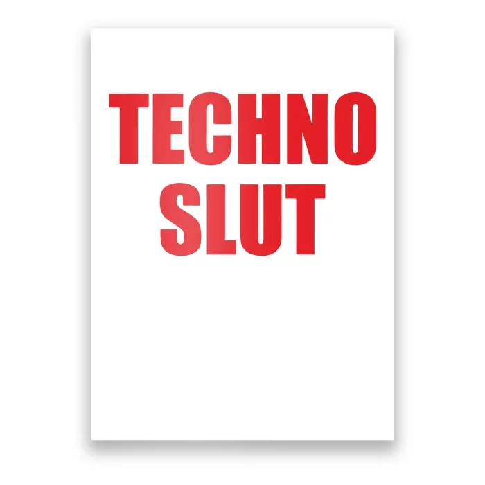 Techno Slut Poster