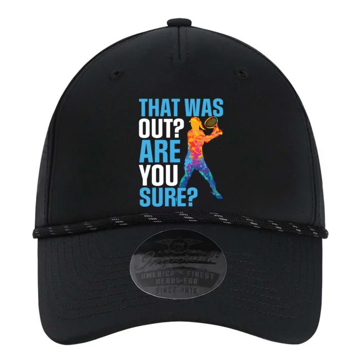 Tennis Sport That Was Out Are You Sure Gift Performance The Dyno Cap