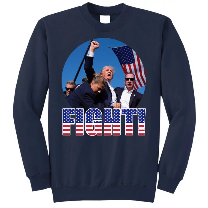 Trump Signals To Americans To Fight Tall Sweatshirt