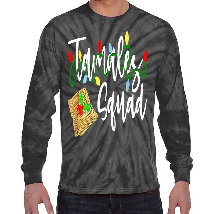 Tamales Squad Tamales Crew Christmas Tie-Dye Long Sleeve Shirt