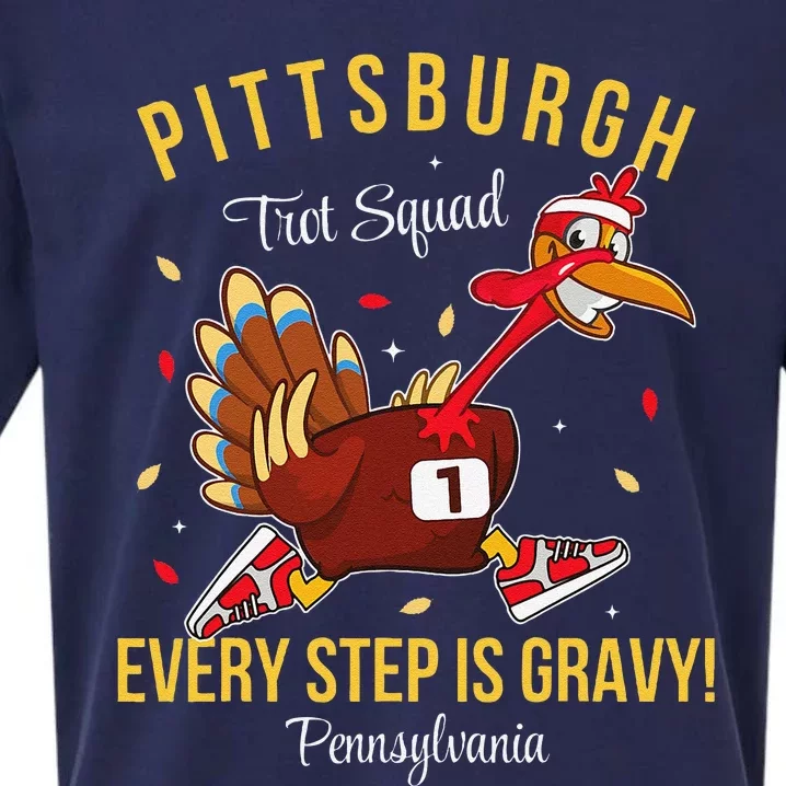 Trot Squad Turkey Thanksgiving 2024 Pennsylvania Pittsburgh Sueded Cloud Jersey T-Shirt