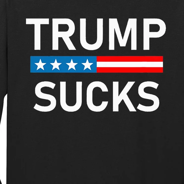 Trump Sucks Tall Long Sleeve T-Shirt