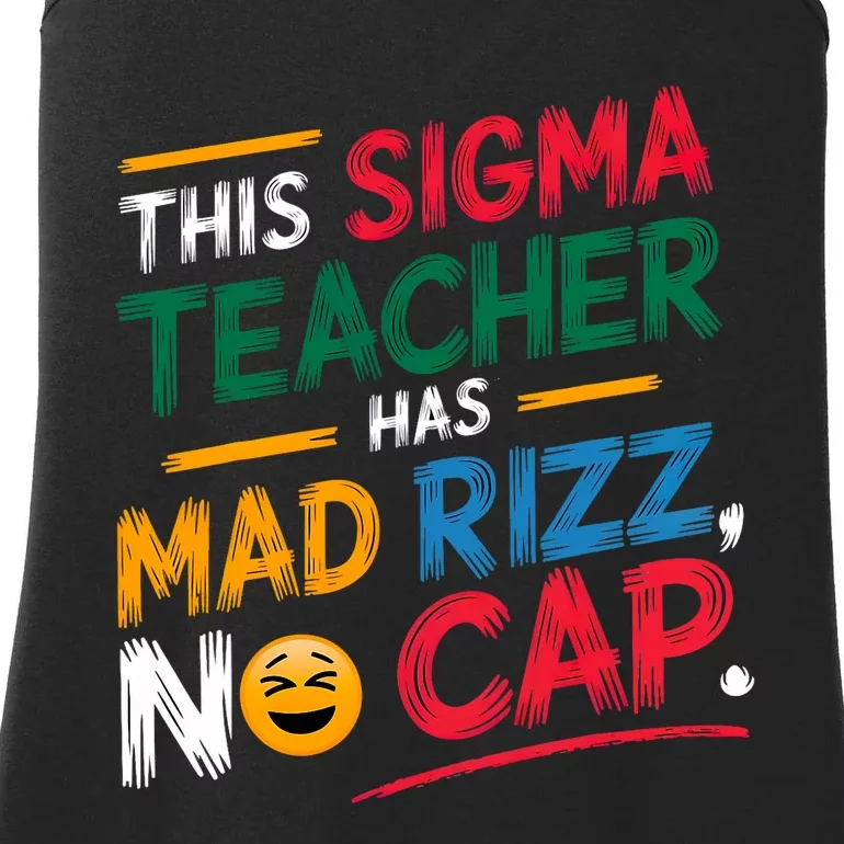 This Sigma Teacher Has Mad Rizz No Cap Funny Sigma Teacher Ladies Essential Tank