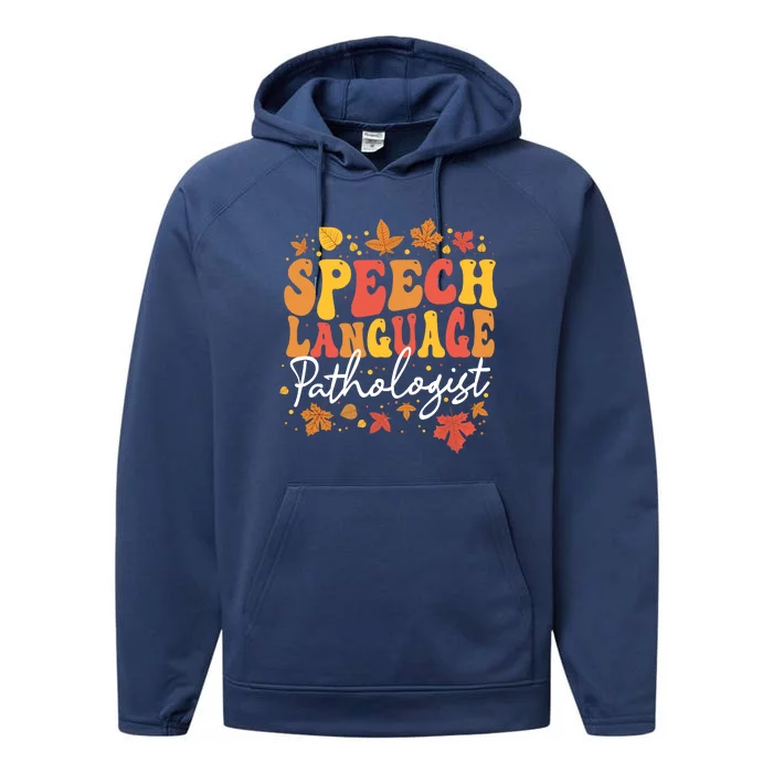 Thanksgiving Speech Therapy Fall Speech Language Pathologist Performance Fleece Hoodie