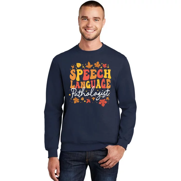 Thanksgiving Speech Therapy Fall Speech Language Pathologist Sweatshirt