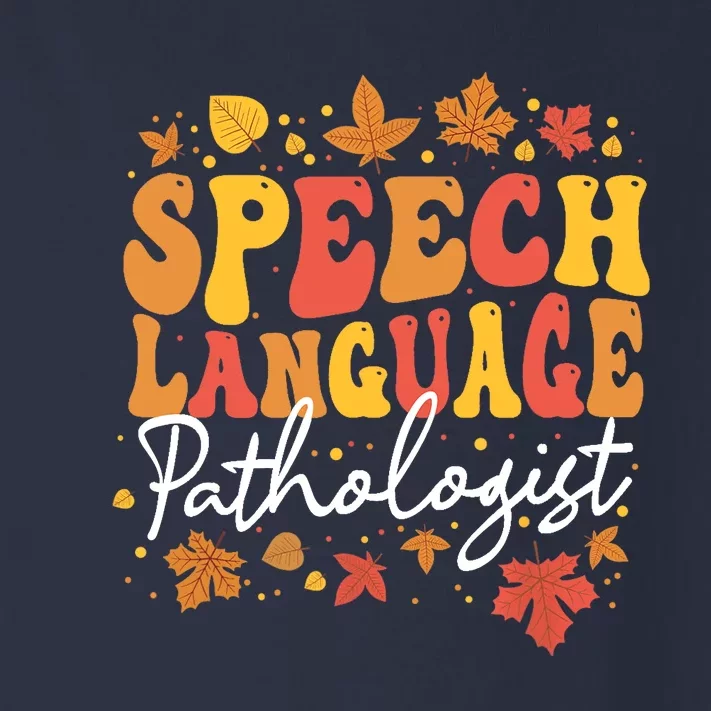 Thanksgiving Speech Therapy Fall Speech Language Pathologist Toddler Long Sleeve Shirt