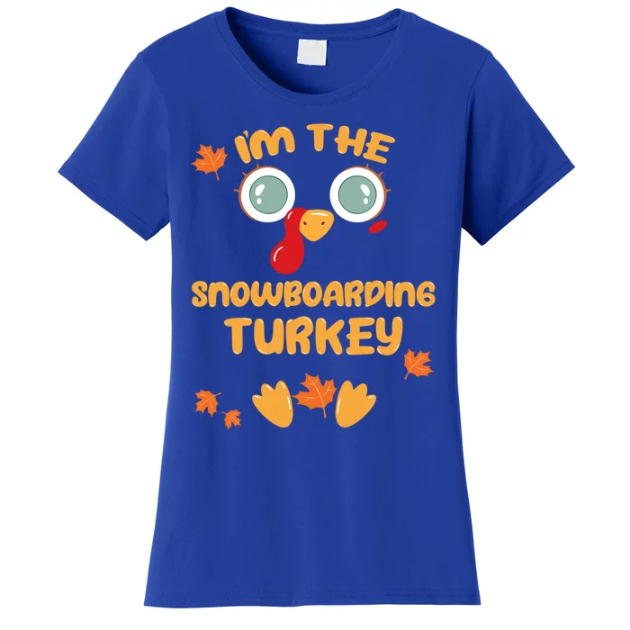 The Snowboarding Turkey Cute Matching Thanksgiving Family Cute Gift Women's T-Shirt