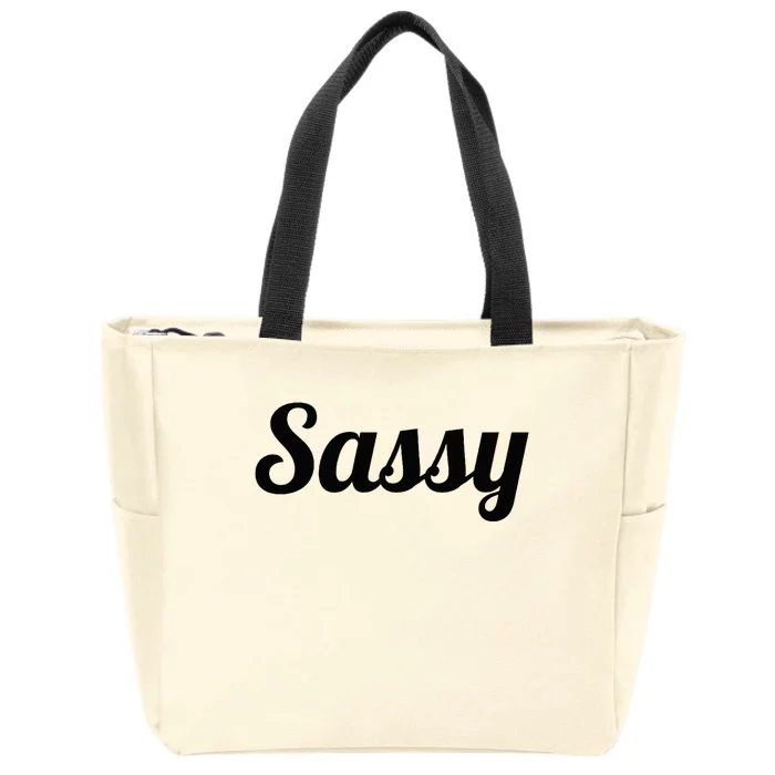 That Says The Word SASSY On It Cute Gift Zip Tote Bag