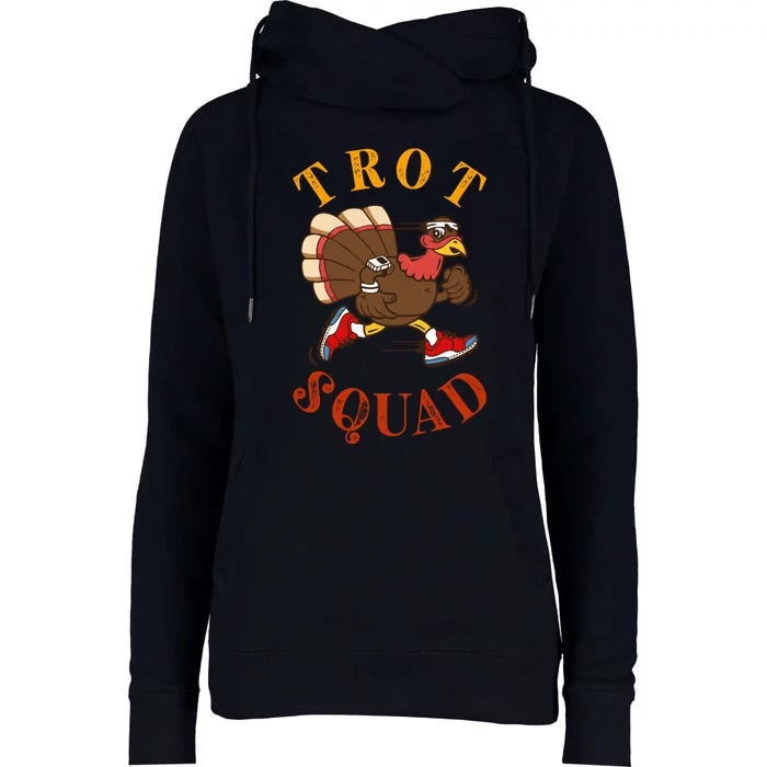 Trot Squad Thanksgiving Turkey Trot Costume Womens Funnel Neck Pullover Hood